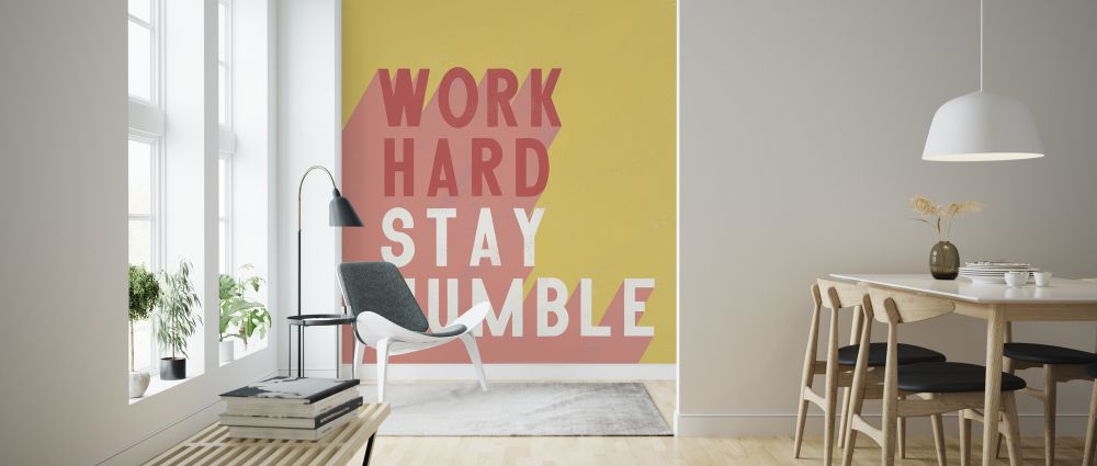 輸入壁紙 カスタム壁紙 PHOTOWALL / Work Hard Stay Humble (e319168)