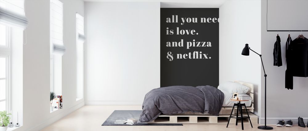 輸入壁紙 カスタム壁紙 PHOTOWALL / All you Need is Love and Pizza and Netflix (e323290)