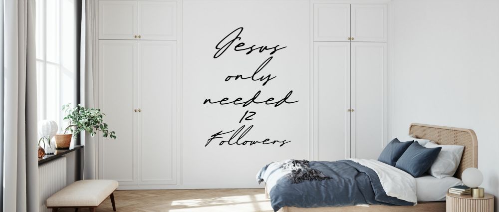 輸入壁紙 カスタム壁紙 PHOTOWALL / Jesus Needed only 12 Followers (e330383)