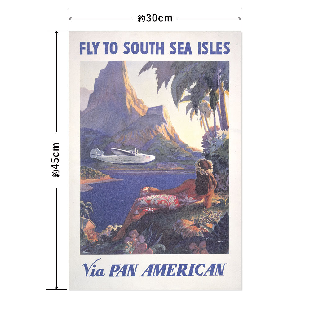 Hattan Art Poster ハッタンアートポスター Fly to South Sea isles via Pan American  / HP-00495  Sサイズ(30cm×45cm)