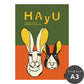 貼ってはがせる アートポスター A3サイズ ウォールステッカー WALLTZ ウォルツ HAyU 小川学 HAyU ANIMAL ART POSTER Multi color ウサギ TWZ-HYAP07