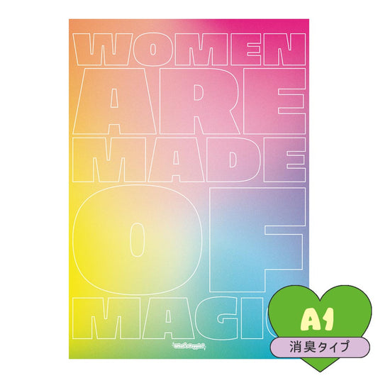 貼ってはがせる 消臭 アートポスター A1サイズ What's poppin? オリジナルデザイン women are made of magic SWP-OAP08