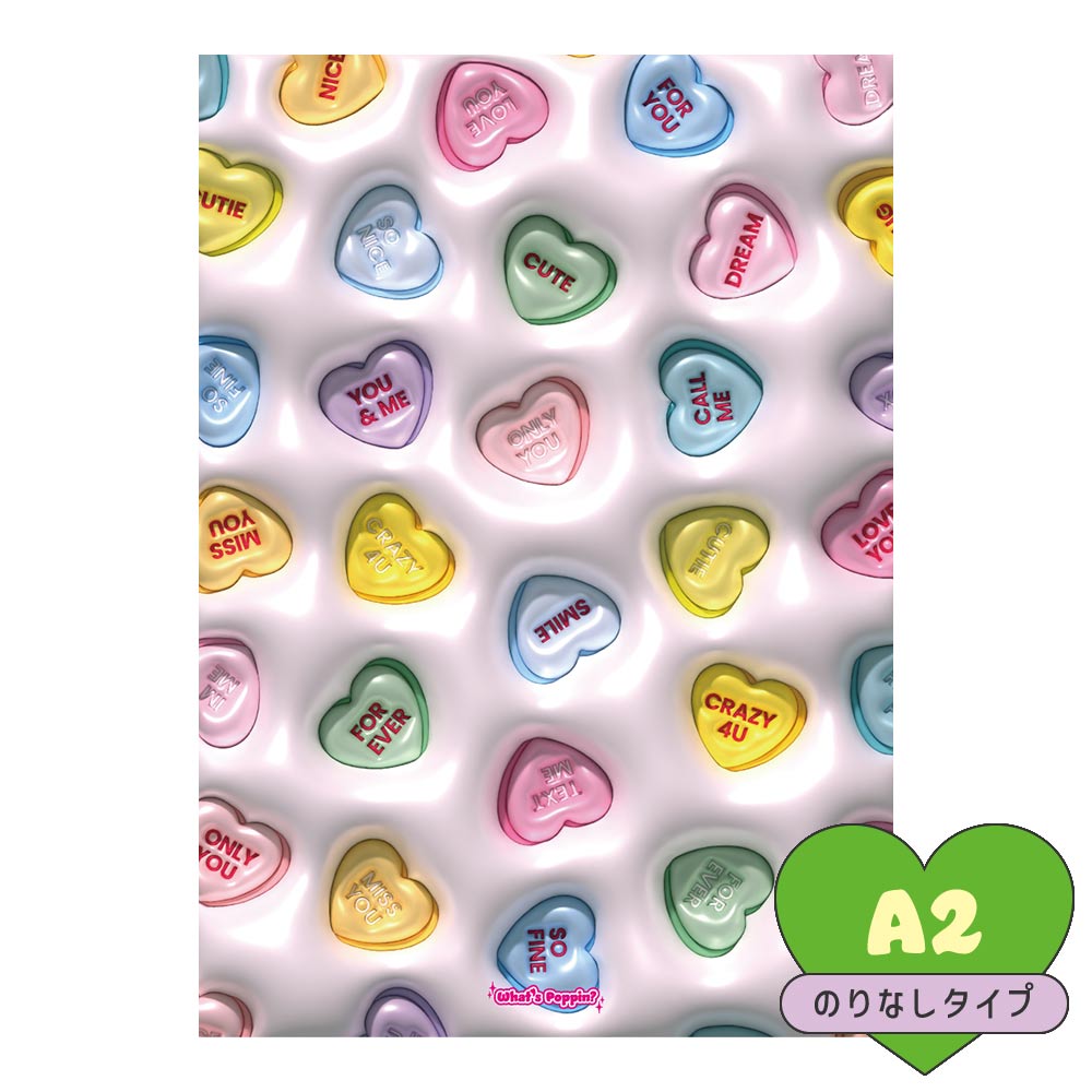 アートポスター のりなし A2サイズ What's poppin? オリジナルデザイン Heart fizzy candy 3D NWP-OAP03