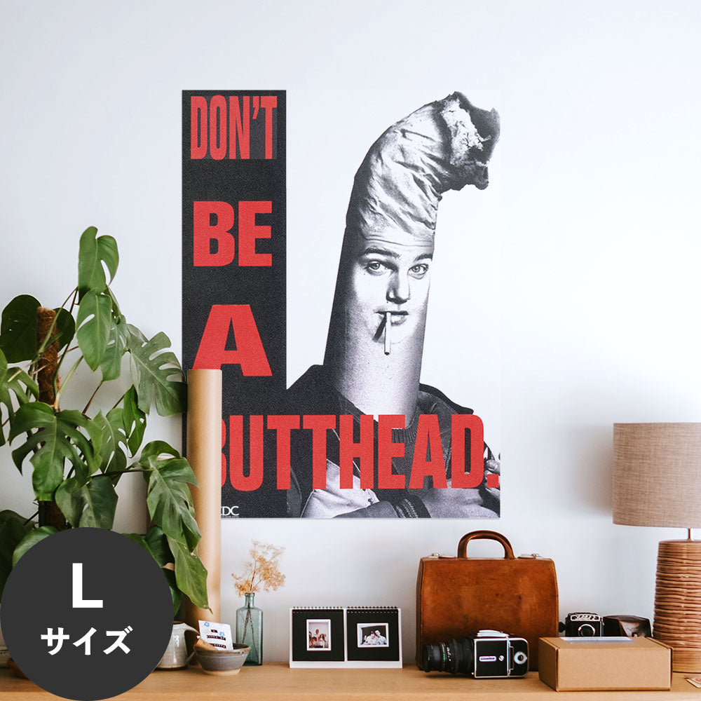 Hattan Art Poster ハッタンアートポスター Don’t be a butthead / HP-00319 Lサイズ(67cm×90cm)