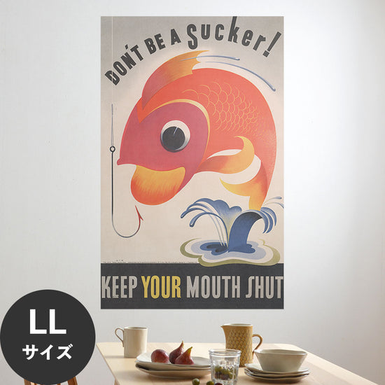 Hattan Art Poster ハッタンアートポスター Don’t be a sucker! Keep your mouth shut. / HP-00321 LLサイズ(90cm×144cm)