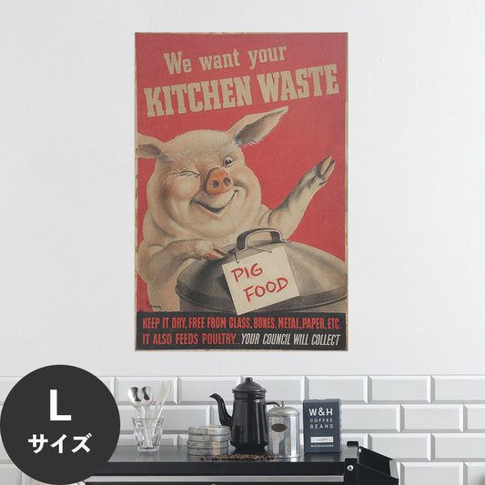 Hattan Art Poster ハッタンアートポスター We want your kitchen waste / HP-00408 Lサイズ(60cm×90cm)