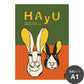 消臭アートポスター HAyU 小川学 HAyU ANIMAL ART POSTER Multi color ウサギ SWZ-HYAP07