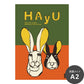 消臭アートポスター HAyU 小川学 HAyU ANIMAL ART POSTER Multi color ウサギ SWZ-HYAP07