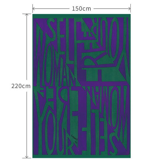 150cm×220cm Free woman, free yourself