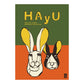 貼ってはがせる アートポスター A3サイズ ウォールステッカー WALLTZ ウォルツ HAyU 小川学 HAyU ANIMAL ART POSTER Multi color ウサギ TWZ-HYAP07