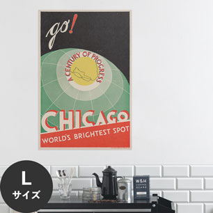 Hattan Art Poster ハッタンアートポスター Chicago. World’s brightest spot. Go! / HP-00344 Lサイズ(60cm×90cm)