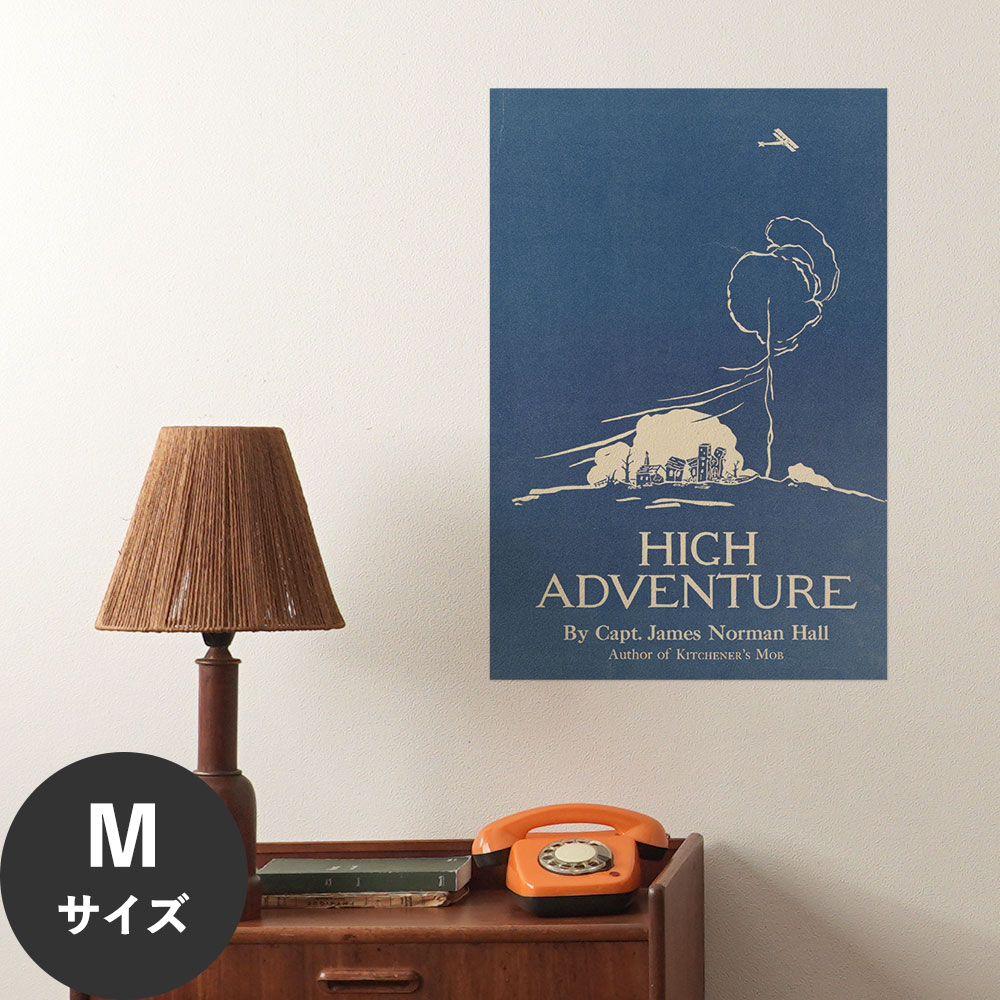 Hattan Art Poster ハッタンアートポスター High Adventure / HP-00375 Mサイズ(45cm×67cm)